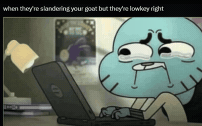 A Cartoon Character Sitting In Front Of A Laptop With The Caption When They 'Re Slandering Your Goat GIF