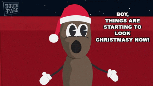 A Cartoon Character Wearing A Santa Hat With The Words " Boy Things Are Starting To Look Christmasy Now " GIF