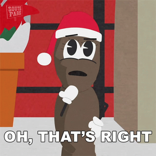 A Cartoon Character Wearing A Santa Hat With The Words Oh That 'S Right Below Him GIF
