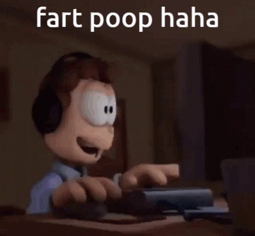 A Cartoon Character Wearing Headphones Is Typing On A Keyboard With The Words Fart Poop Haha Above Him GIF