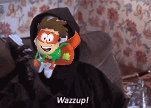 A Cartoon Character With A Cape Says Wazzup In Front Of A Person GIF