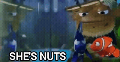 A Cartoon Character With A Fish And The Words She 'S Nuts Behind Him . GIF