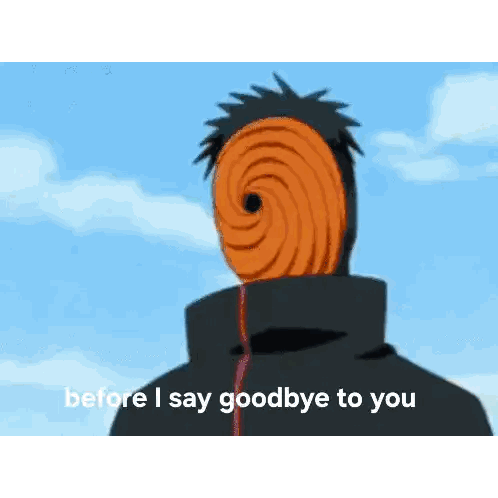 A Cartoon Character With A Mask On His Face And The Words `` Before I Say Goodbye To You '' Below Him . Sticker