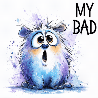A Cartoon Character With A Surprised Look On Its Face And The Words " My Bad " On The Bottom GIF