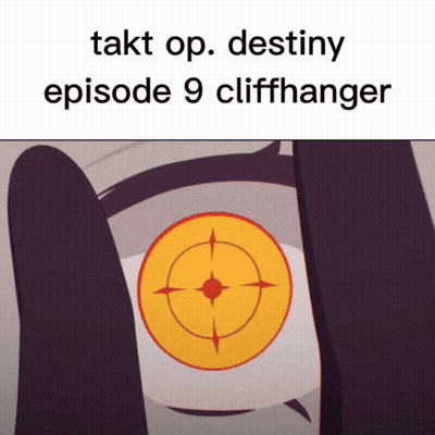 A Cartoon Character With A Target In His Eye And The Words " Takt Op Destiny Episode 9 Cliffhanger " Below It GIF