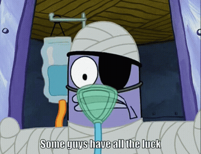 A Cartoon Character With Bandages On His Head And The Words " Some Guys Have All The Luck " GIF