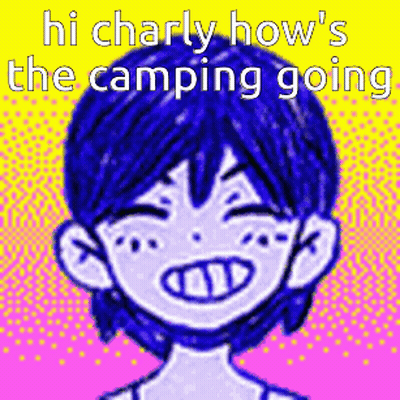 A Cartoon Character With Blue Hair Is Smiling With The Words `` Hi Charly How 'S The Camping Going '' . GIF