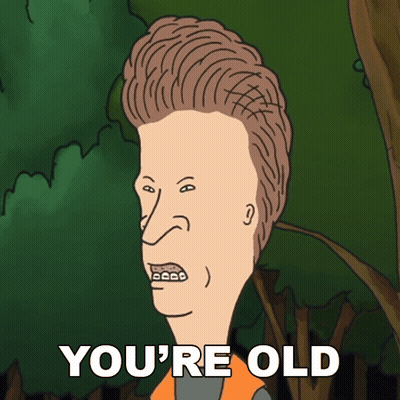 A Cartoon Character With Braces On His Teeth And The Words You 'Re Old GIF