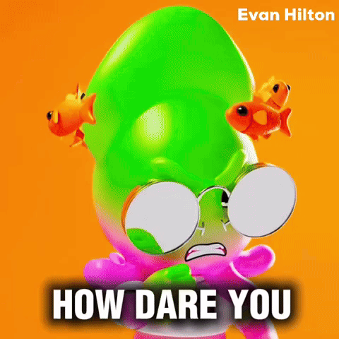 Cartoon Character With Fish In Head Saying How Dare You GIF