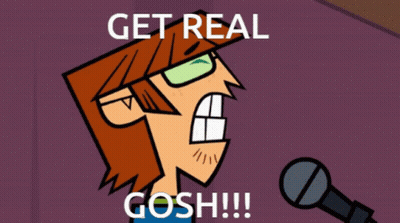 A Cartoon Character With Glasses And A Microphone Says Get Real Gosh !!! GIF