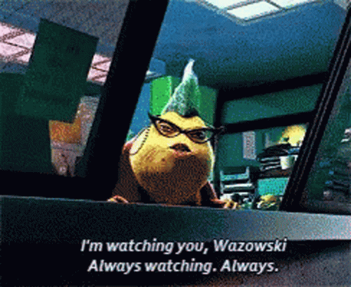 A Cartoon Character With Glasses And A Mohawk Says I 'M Watching You Wazowski Always Watching Always GIF