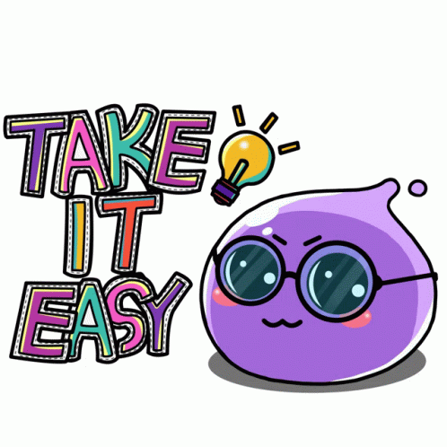 A Cartoon Character With Glasses And The Words Take It Easy GIF