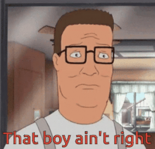 A Cartoon Character With Glasses And The Words That Boy Ain 'T Right GIF