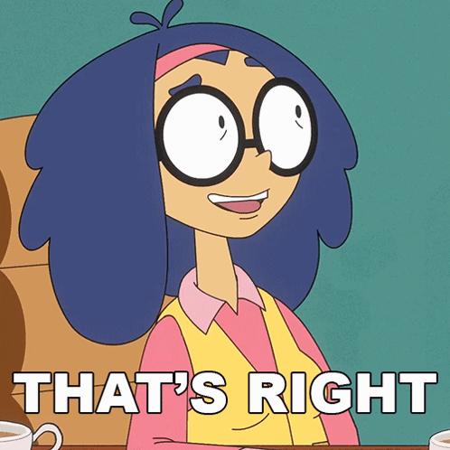 A Cartoon Character With Glasses And The Words That 'S Right On The Bottom GIF