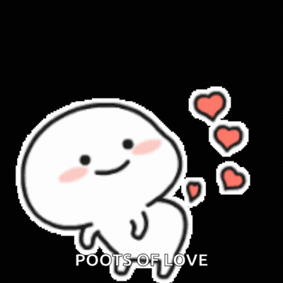 A Cartoon Character With Hearts Coming Out Of His Butt And The Words Poots Of Love . GIF