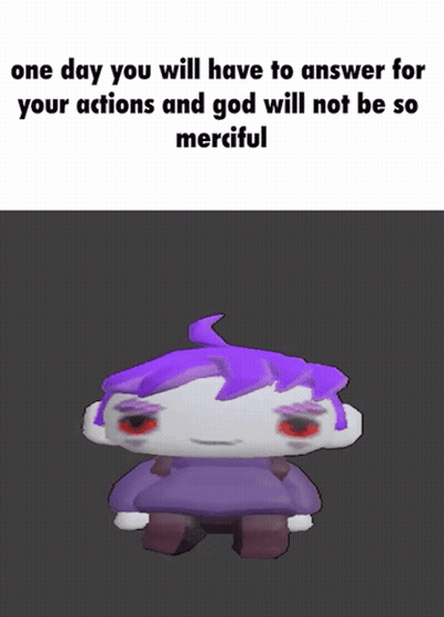 A Cartoon Character With Purple Hair Says One Day You Will Have To Answer Your Actions And God Will Not Be So Merciful GIF