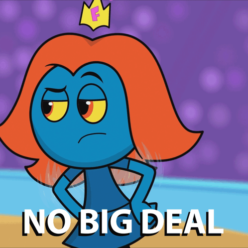 A Cartoon Character With Red Hair And A Crown On Her Head Says No Big Deal GIF