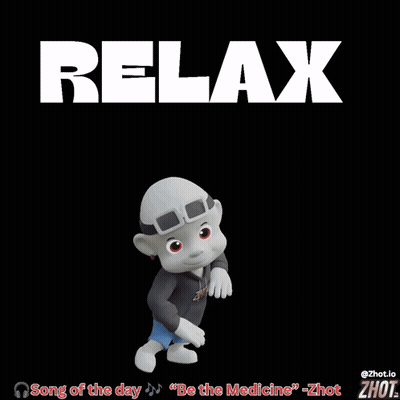 A Cartoon Character With The Word Relax On It GIF