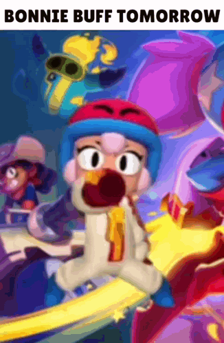 A Cartoon Character With The Words Bonnie Buff Tomorrow Written On It GIF