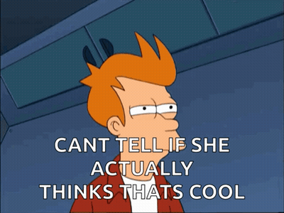 A Cartoon Character With The Words Cant Tell If She Actually Thinks Thats Cool GIF