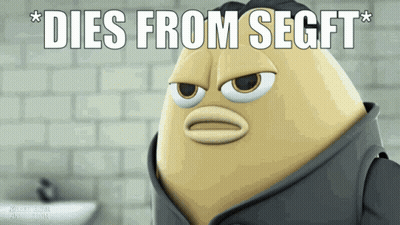 A Cartoon Character With The Words Dies From Segft Written On It GIF