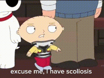 A Cartoon Character With The Words Excuse Me I Have Scoliosis GIF