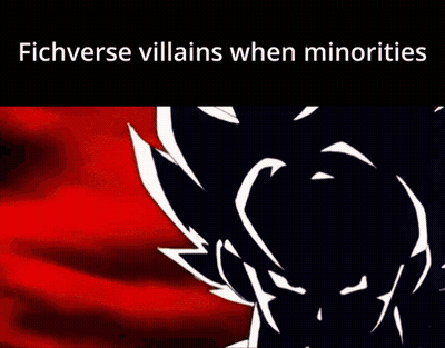 A Cartoon Character With The Words Fichverse Villains When Minorities On The Bottom GIF