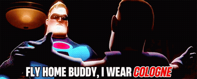 A Cartoon Character With The Words Fly Home Buddy I Wear Cologne GIF
