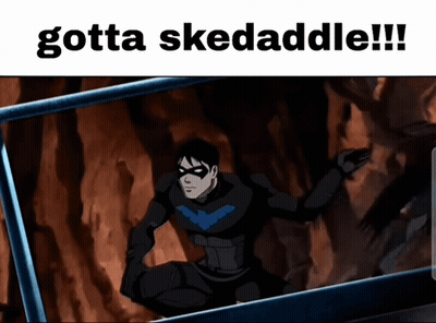 A Cartoon Character With The Words Gotta Skedaddle Written Above Him GIF
