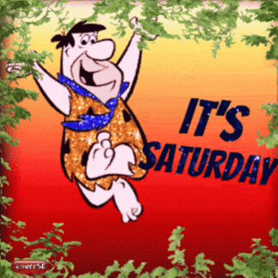 A Cartoon Character With The Words It 'S Saturday On It GIF