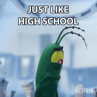 A Cartoon Character With The Words Just Like High School Above It GIF