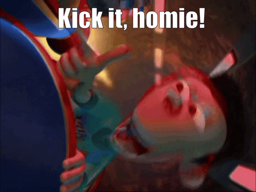 A Cartoon Character With The Words Kick It Homie GIF