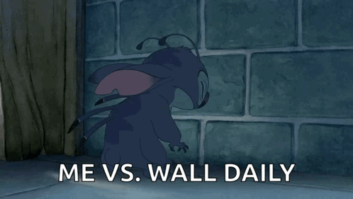 A Cartoon Character With The Words Me Vs Wall Daily GIF