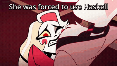 A Cartoon Character With The Words She Was Forced To Use Haskell GIF