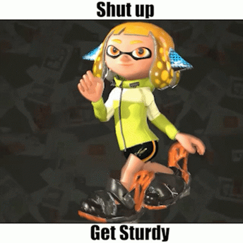 A Cartoon Character With The Words Shut Up Get Sturdy Below It GIF
