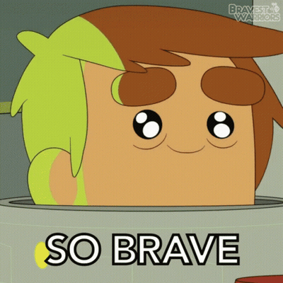 A Cartoon Character With The Words So Brave Written Below Him GIF