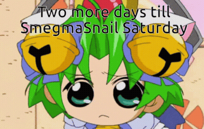A Cartoon Character With The Words Two More Days Till Smegmasnail Saturday On Top GIF