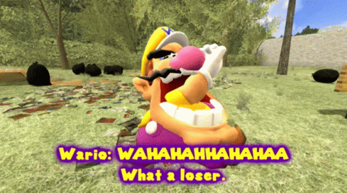 A Cartoon Character With The Words Wario Wahahahahaa What A Loser Below Him GIF
