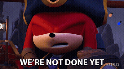 A Cartoon Character With The Words We 'Re Not Done Yet GIF