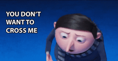 A Cartoon Character With The Words You Don T Want To Cross Me Above Him GIF