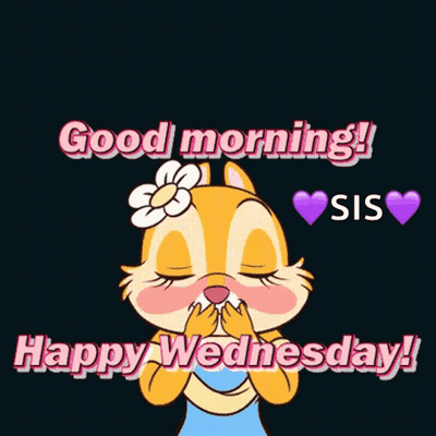 A Cartoon Chipmunk Is Surrounded By Pink Hearts And Says Good Morning Sis Happy Wednesday GIF