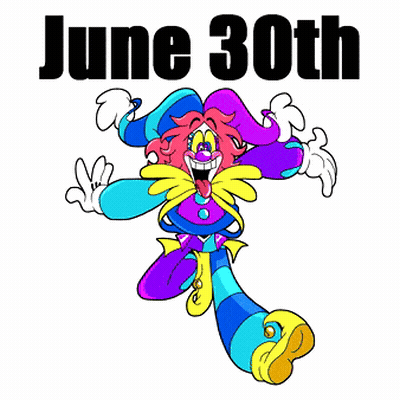 A Cartoon Clown With The Date June 30Th GIF