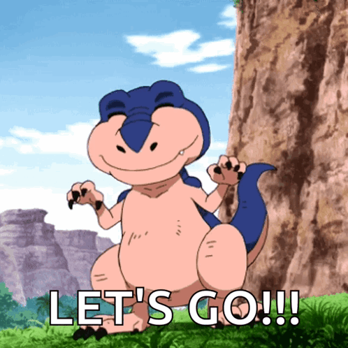 A Cartoon Dinosaur With The Words Let 'S Go Written Below It GIF