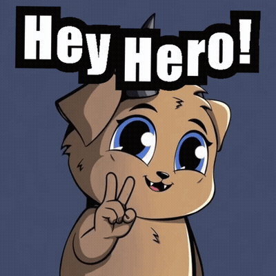 A Cartoon Dog Giving A Peace Sign With The Words Hey Hero Behind Him GIF