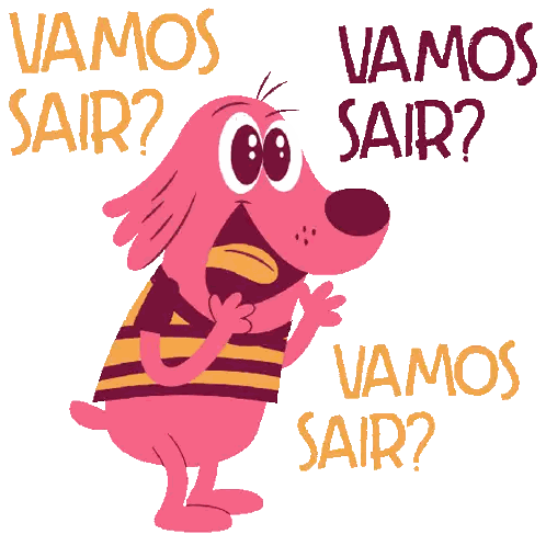 A Cartoon Dog Is Asking " Vamos Sair " In Spanish Sticker