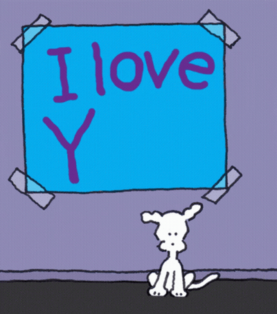 A Cartoon Dog Is Looking At A Sign That Says " I Love You " GIF