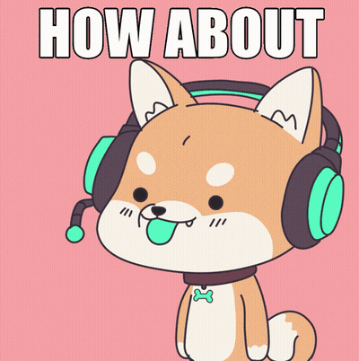 A Cartoon Dog Wearing Headphones With The Words How About Yes On The Bottom GIF