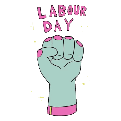 A Cartoon Drawing Of A Fist With The Words Labour Day Written Above It Sticker