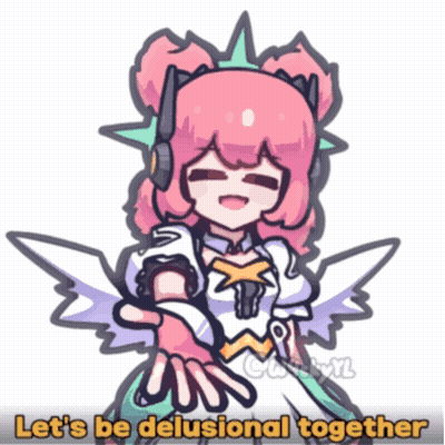 A Cartoon Drawing Of A Girl With The Words Let 'S Be Delusional Together Below Her GIF