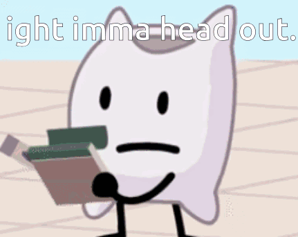 A Cartoon Drawing Of A Heart With The Words " Ight Imma Head Out " Below It GIF